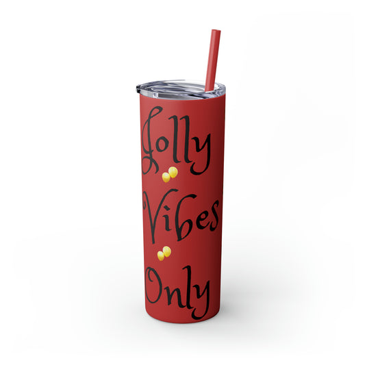 Jolly Vibes Only Christmas Wreaths Balloons Skinny Tumbler with Straw, 20oz