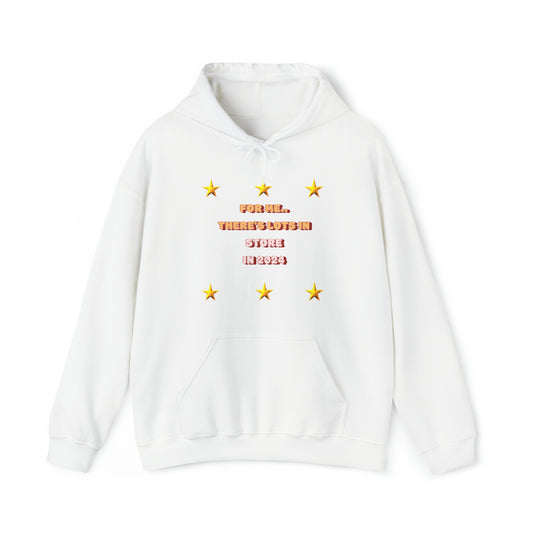 For Me...There's Lots In Store In 2024 Unisex Heavy Blend™ Hooded Sweatshirt