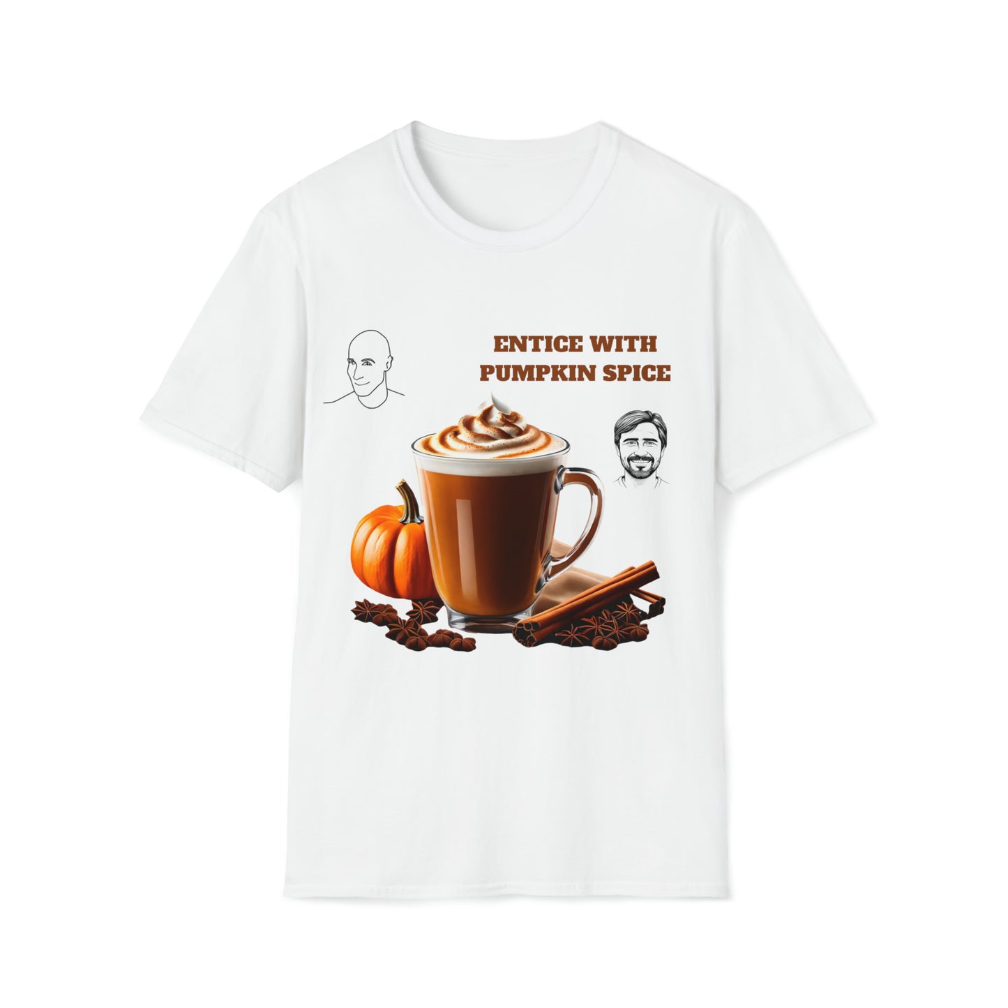 Entice With Pumpkin Spice Latte Cute Guys Unisex Softstyle T-Shirt