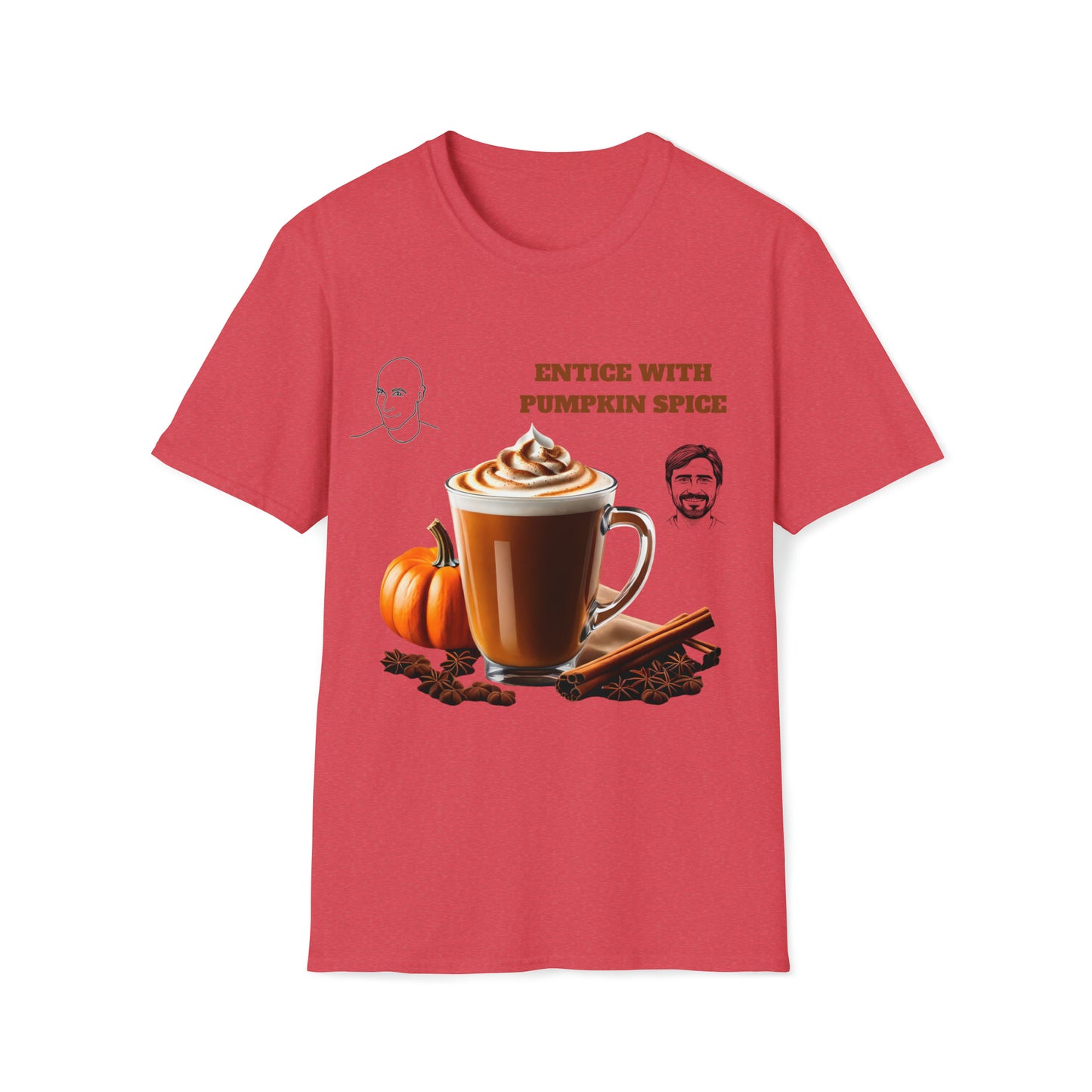 Entice With Pumpkin Spice Latte Cute Guys Unisex Softstyle T-Shirt