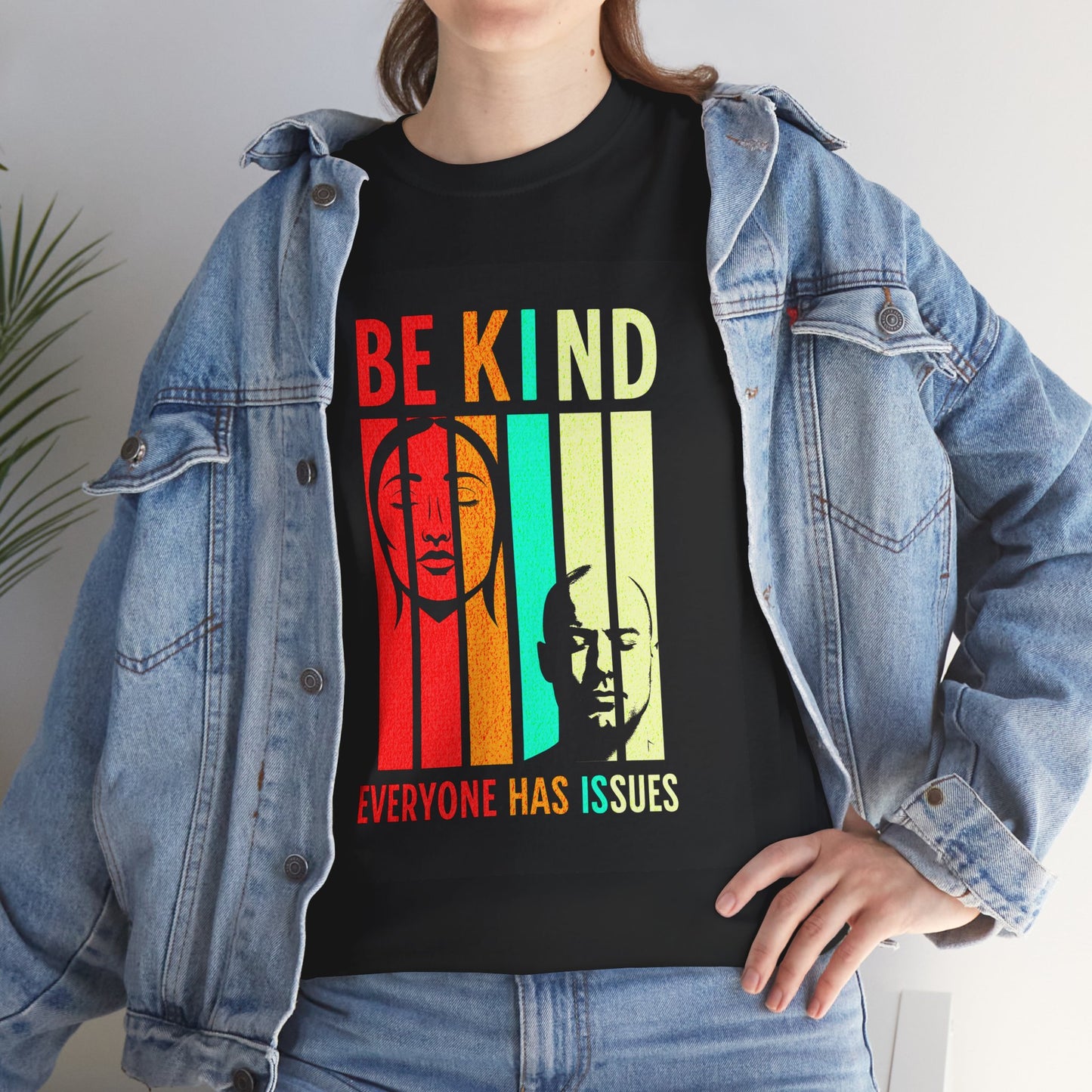 Be Kind Everyone Has Issues Unisex Heavy Cotton Tee