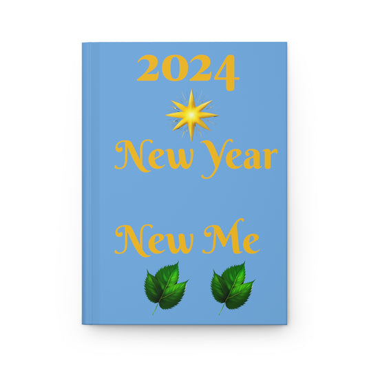 2024 New Year New Me I Got This! Hardcover Journal Matte