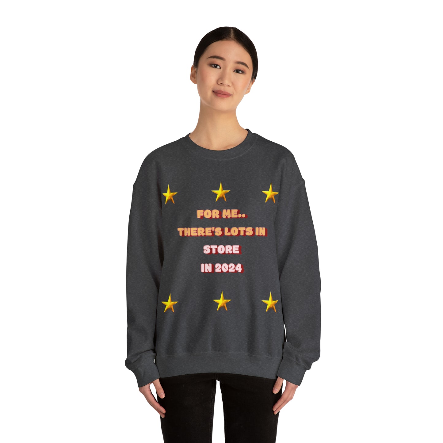 For Me...There's Lots in Store In 2024 Unisex Heavy Blend™ Crewneck Sweatshirt