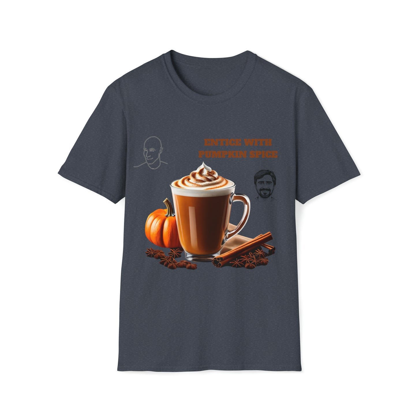 Entice With Pumpkin Spice Latte Cute Guys Unisex Softstyle T-Shirt